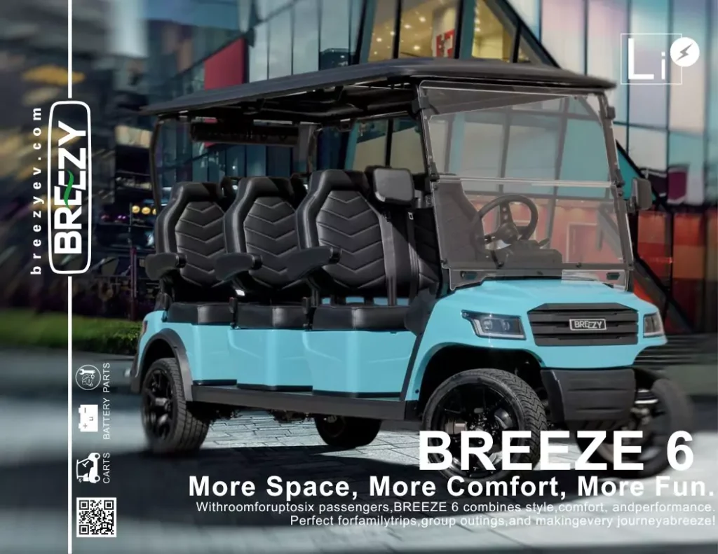 Breeze 6 electric golf cart in sky blue with six premium bucket seats, black roof, and modern styling, showcased in an urban background. Promotional banner highlighting comfort, space, and performance.